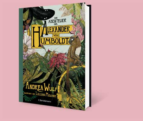 „Die Abenteuer des Alexander von Humboldt“