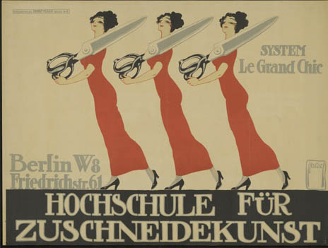 Plakatgestaltung von Ernst Deutsch „Hochschule für Zuschneidekunst“, 1911