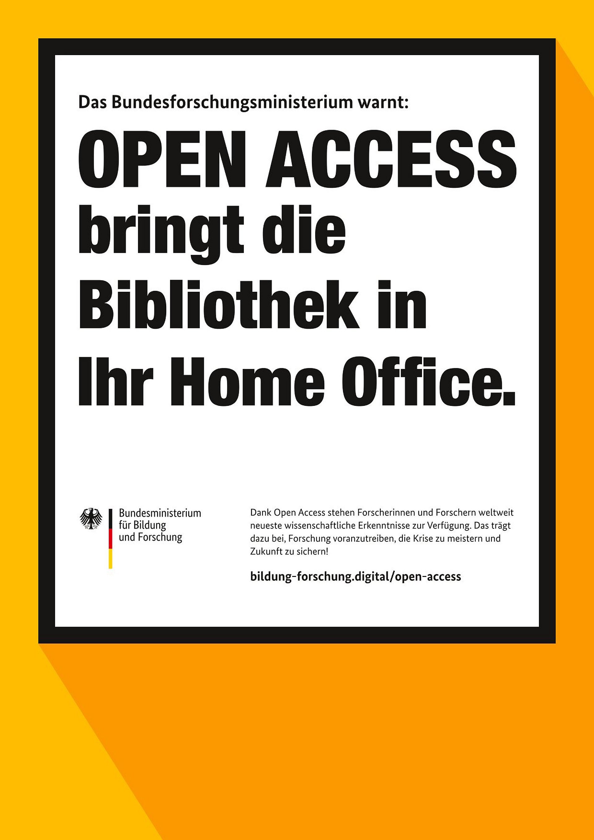 Text auf Weiß vor orangem Hintergrund: Open Access bringt die Bibliothek in Ihr Home Office