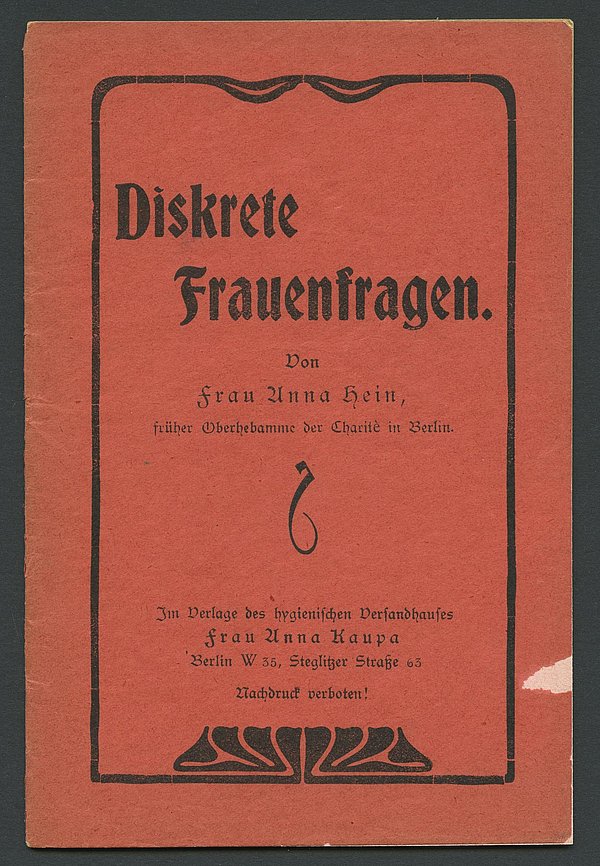Aufklärungsbroschüre "Diskrete Frauenfragen", Berlin, um 1923 © Staatliche Museen zu Berlin, Museum Europäischer Kulturen / Michael Mohr