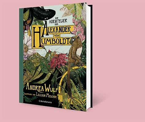 „Die Abenteuer des Alexander von Humboldt“