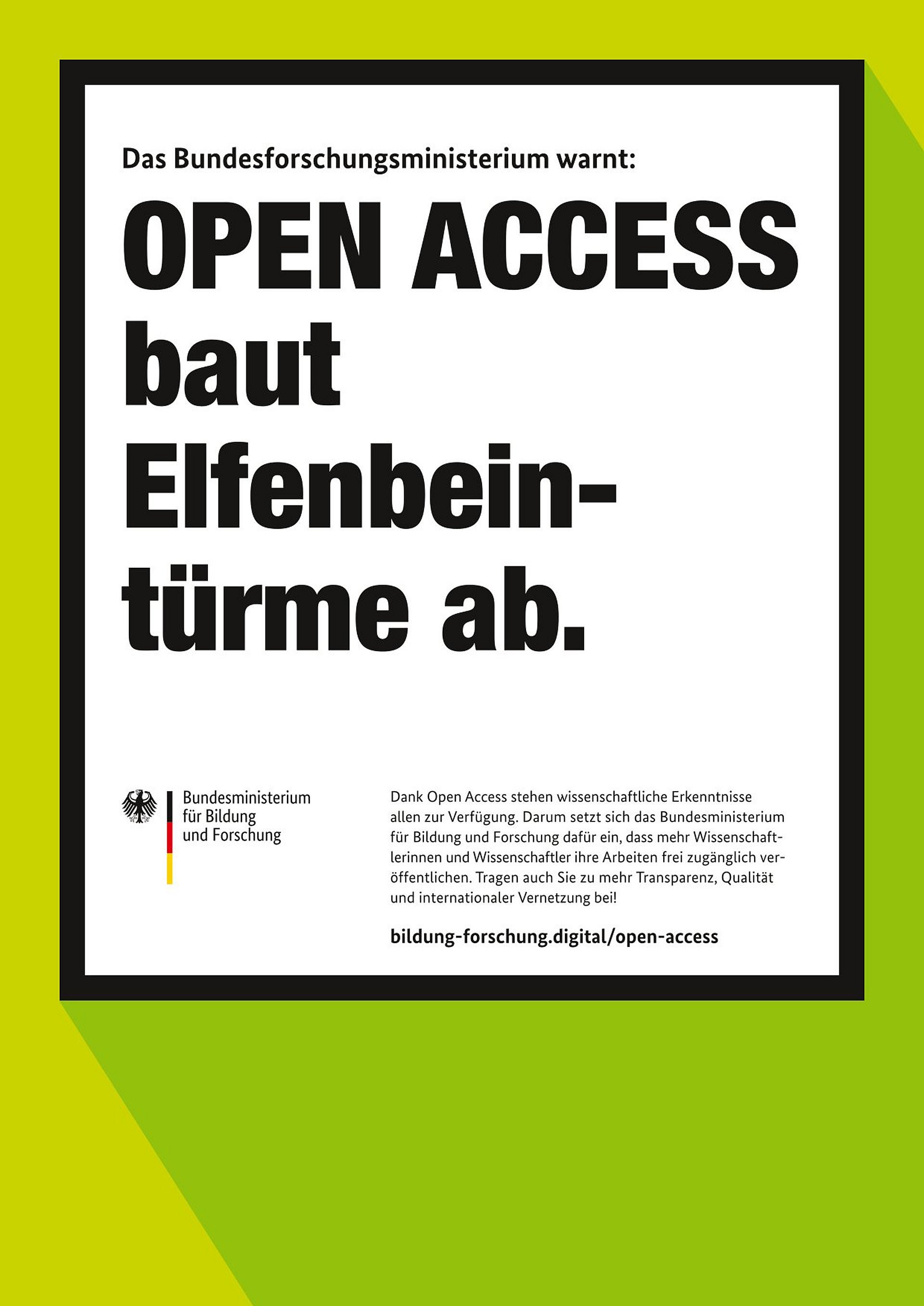 Text auf Weiß vor grünem Hintergrund: Open Access baut Elfenbeintürme ab
